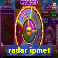 radar ipmet